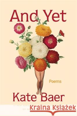 And Yet: Poems Kate Baer 9781398706866 Orion Publishing Co