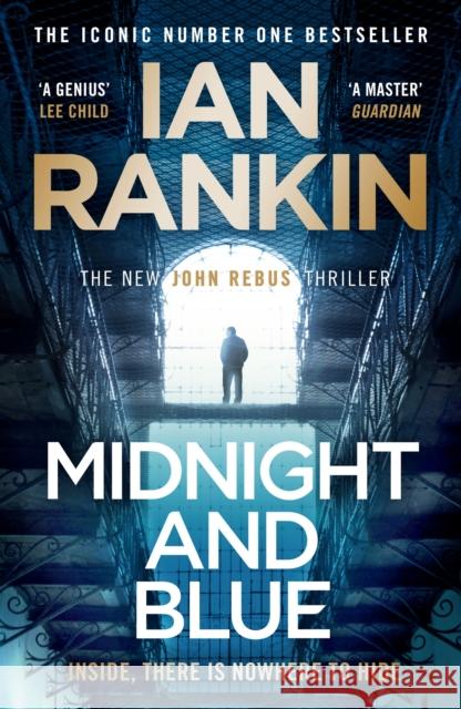 Midnight and Blue: The Instant Number 1 Sunday Times bestseller - 'Unmissable' (Mick Herron) Ian Rankin 9781398709423 Orion Publishing Co
