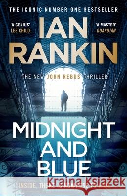 Midnight and Blue: The Instant Number One Sunday Times Bestseller Ian Rankin 9781398709423 Orion Publishing Co