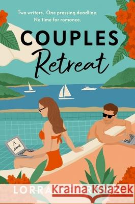Couples Retreat: The perfect enemies-to-lovers, escapist romcom for 2024 Lorraine Brown 9781398711112 Orion Publishing Co
