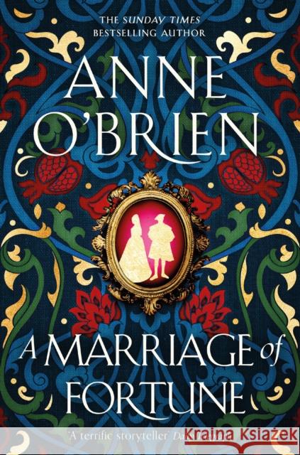 A Marriage of Fortune: The captivating new historical novel from the Sunday Times bestselling author  9781398711167 Orion Publishing Co