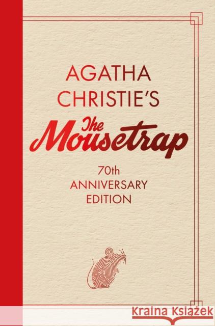 The Mousetrap: 70th Anniversary Edition Agatha Christie 9781398715813