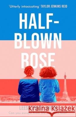 Half-Blown Rose Leesa Cross-Smith 9781398718661 Orion Publishing Co