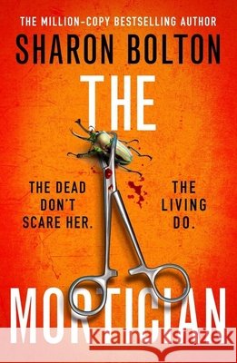 The Mortician Sharon Bolton 9781398723153