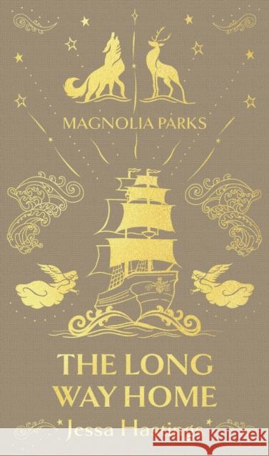 Magnolia Parks: The Long Way Home: Deluxe Special Edition Jessa Hastings 9781398725010 Orion Publishing Co