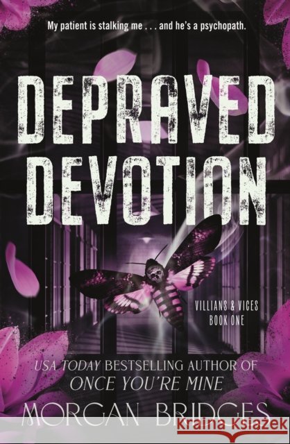 Depraved Devotion Morgan Bridges 9781398729216