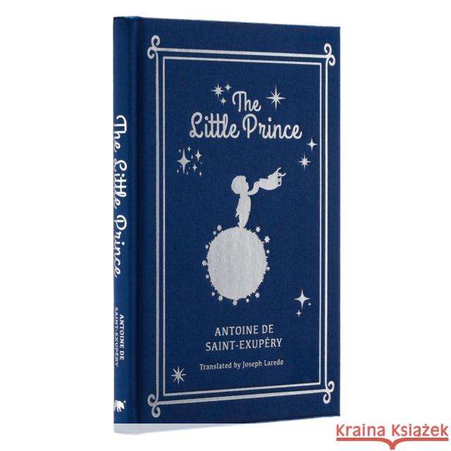 The Little Prince Antoine de Saint-Exupery 9781398808140 Arcturus Publishing Ltd