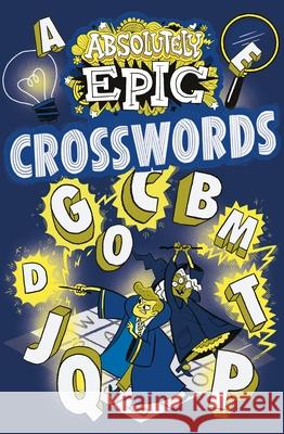 Absolutely Epic Crosswords Ivy Finnegan 9781398809383 Arcturus Editions