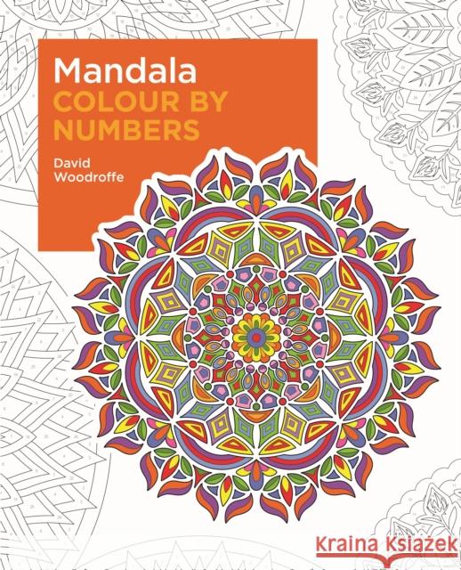 Mandala Colour by Numbers David Woodroffe 9781398812475 Arcturus Publishing Ltd