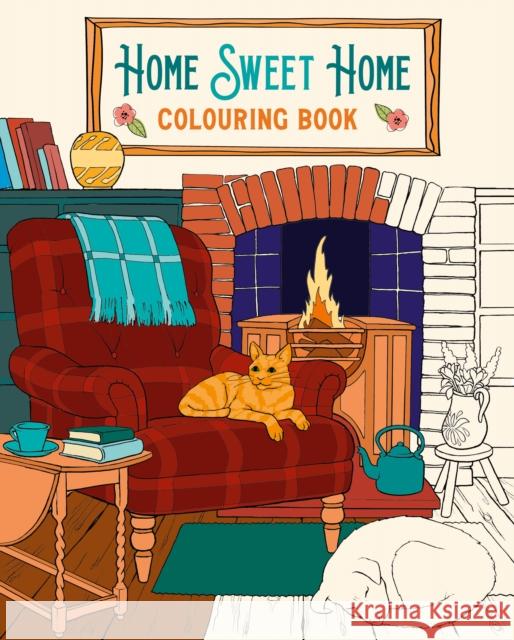 Home Sweet Home Colouring Book Tansy Willow 9781398812482 Arcturus Publishing Ltd