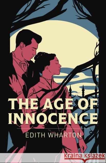 The Age of Innocence Edith Wharton 9781398813670 Arcturus Publishing Ltd