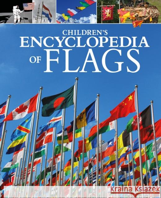 Children's Encyclopedia of Flags Claudia Martin 9781398813960 Arcturus Publishing Ltd