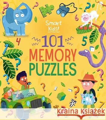 Smart Kids! 101 Memory Puzzles Diego Funck Joe Fullman 9781398815087 Arcturus Editions