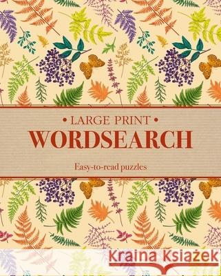 Large Print Wordsearch: Easy-To-Read Puzzles Saunders, Eric 9781398815643