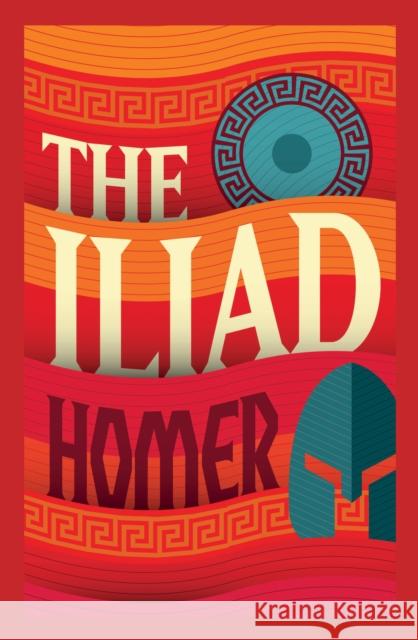 The Iliad Homer 9781398819191
