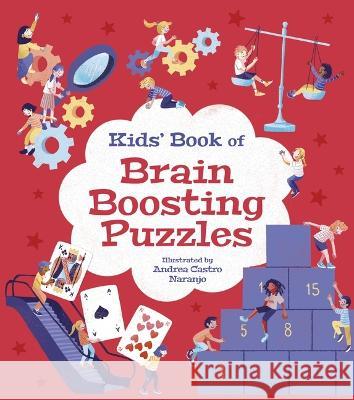 Kids\' Book of Brain Boosting Puzzles Lisa Regan Andrea Castro Naranjo 9781398825963