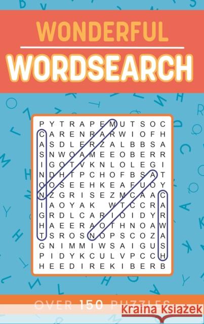 Wonderful Wordsearch: Over 150 Puzzles  9781398827837 Arcturus Publishing Ltd