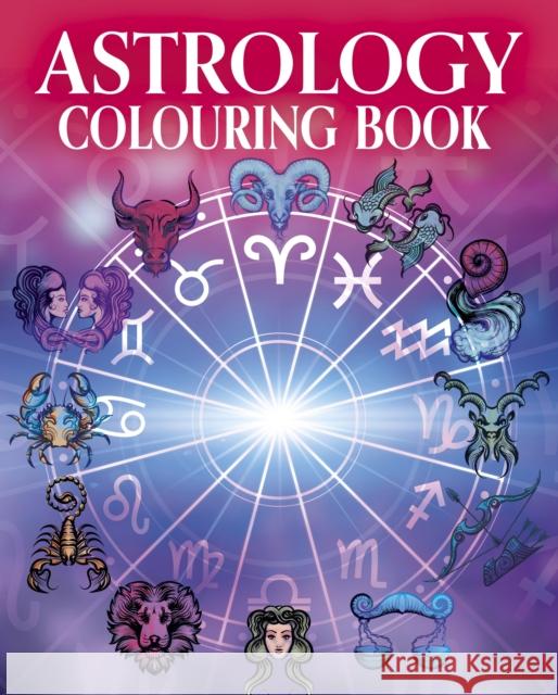 Astrology Colouring Book Tansy Willow 9781398829442 Arcturus Publishing Ltd