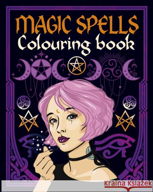 Magic Spells Colouring Book Tansy Willow 9781398829947 Arcturus Publishing Ltd