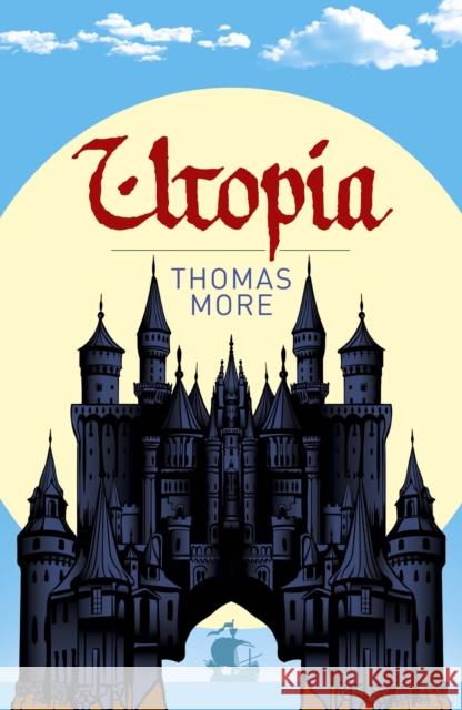 Utopia Thomas More 9781398834231 Arcturus Publishing Ltd