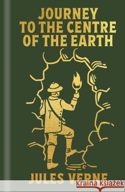 Journey to the Centre of the Earth: Gilded Pocket Edition Jules Verne 9781398834446 Arcturus Publishing Ltd