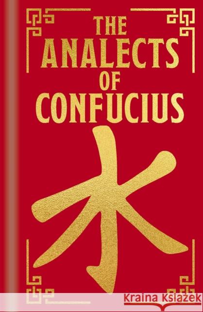 The Analects of Confucius Confucius 9781398834460