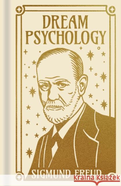 Dream Psychology Sigmund Freud 9781398834491