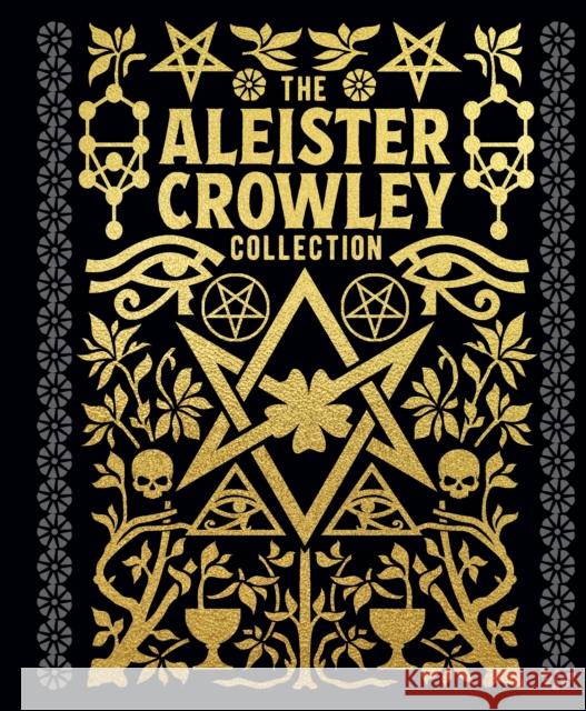 The Aleister Crowley Collection Aleister Crowley 9781398835146 Arcturus Publishing Ltd