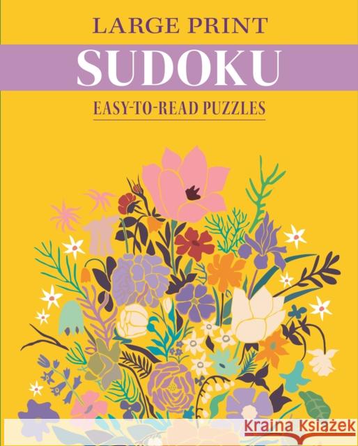 Large Print Sudoku: Easy-to-Read Puzzles Eric Saunders 9781398835979