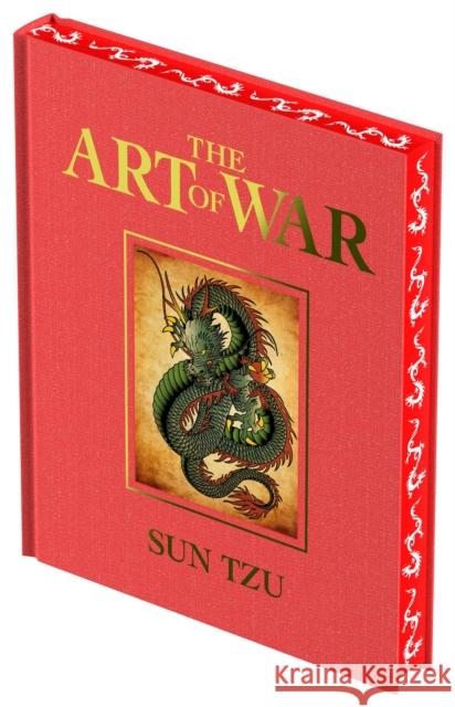 The Art of War: Luxury Full-colour Edition Sun Tzu 9781398838598 Arcturus Publishing Ltd