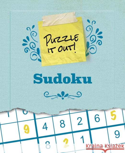 Puzzle It Out! Sudoku Eric Saunders 9781398841208 Arcturus Publishing Ltd