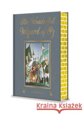 The Wonderful Wizard of Oz L. Frank Baum 9781398843479 Arcturus Editions