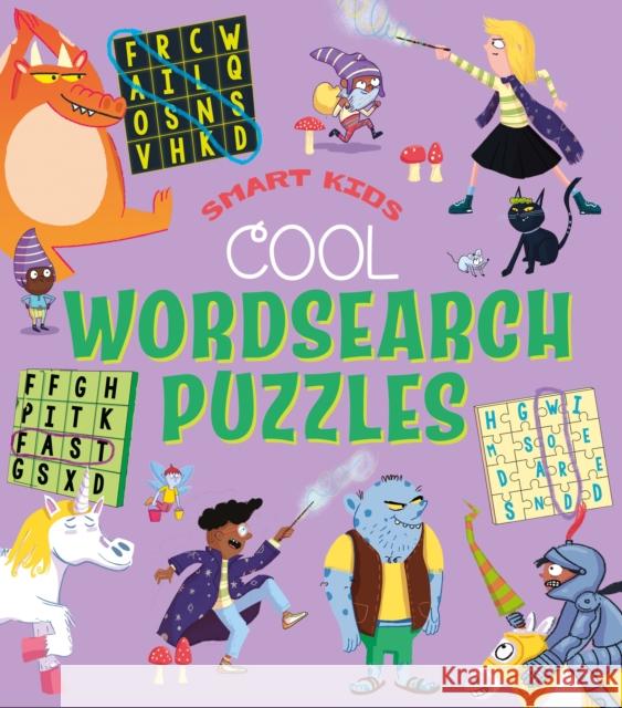 Smart Kids! Cool Wordsearch Puzzles Ivy Finnegan 9781398846142