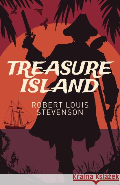 Treasure Island Robert Louis Stevenson 9781398846999 Arcturus Publishing Ltd