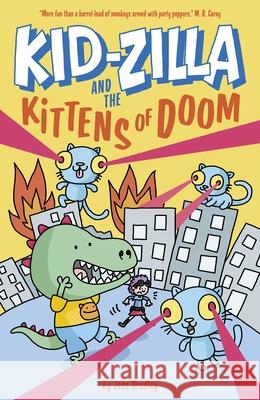 Kid-Zilla and the Kittens of Doom Jess Bradley Jess Bradley 9781398847538 Arcturus Editions
