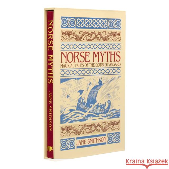 Norse Myths: Deluxe Slipcased Edition Jane Smithson 9781398848993