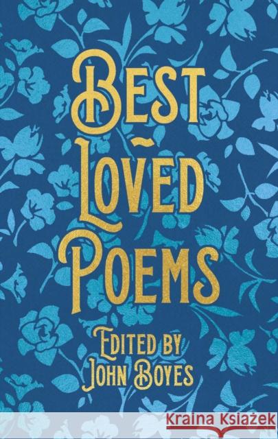 Best-Loved Poems: Gilded Pocket Edition John Boyes 9781398851054 Arcturus Publishing Ltd