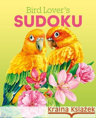 Bird Lover's Sudoku Eric Saunders 9781398851979 Sirius Entertainment