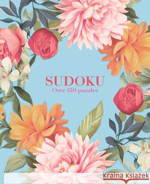 Sudoku: Over 150 Puzzles Eric Saunders 9781398857070