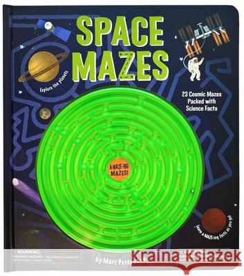 Space Mazes Laura Baker Marc Pattenden 9781398858626 Arcturus Editions