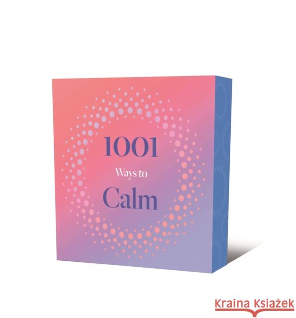 1001 Ways to Calm Arcturus Publishing Limited 9781398860285