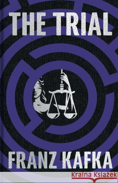The Trial: Gilded Pocket Edition Franz Kafka 9781398864573 Arcturus Publishing Ltd