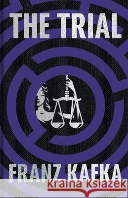 The Trial: Gilded Pocket Edition Franz Kafka Isabel Tucker 9781398867024 Sirius Entertainment