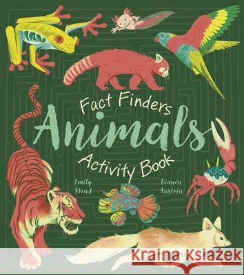 Fact Finders: Animals Activity Book Stead 9781398867345