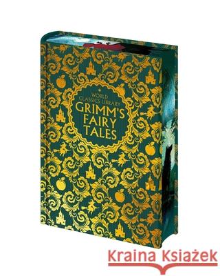 World Classics Library: Grimm's Fairy Tales Jacob Ludwig Carl Grimm Wilhelm Grimm Arthur Rackham 9781398869387
