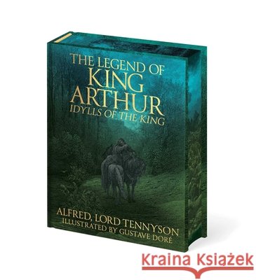 The Legend of King Arthur: Idylls of the King Alfred Tennyson Valerie Purton 9781398869967 Sirius Entertainment