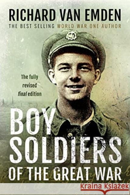 Boy Soldiers of the Great War Richard Va 9781399011631 Pen & Sword Books Ltd