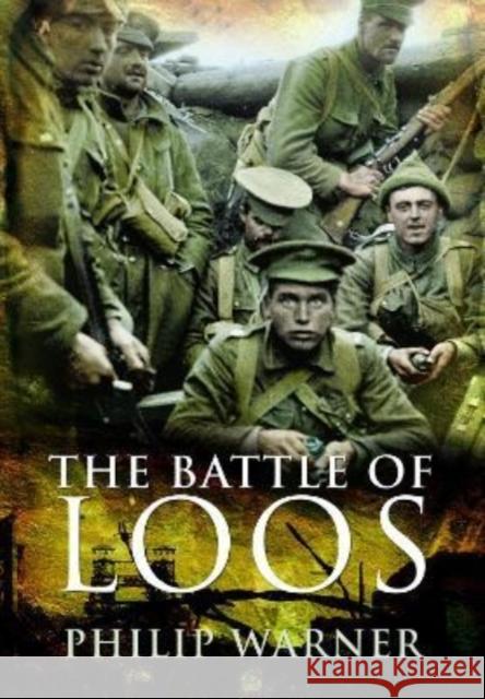 The Battle of Loos Warner, Philip 9781399074636