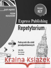 Repetytorium Answer Key PR EXPRESS PUBLISHING Cathy Dobb, Ken Lackman, Jenny Dooley 9781399207294