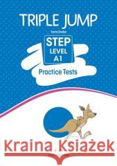 Triple Jump Practice Tests: Step Level A1 SB + kod Jenny Dooley 9781399214001